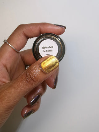 We can Both be Human