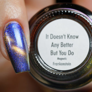 It Doesn't Know Any Better, But You Do