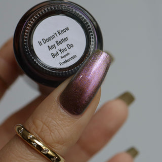 It Doesn't Know Any Better, But You Do