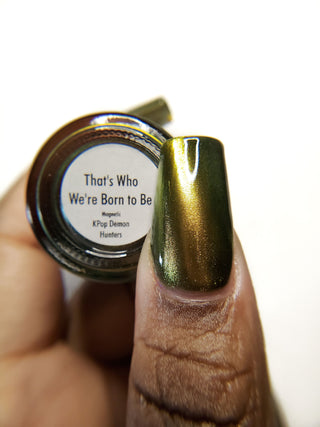 That's Who We're Born to Be