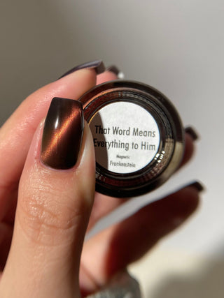 That Word Means Everything to Him